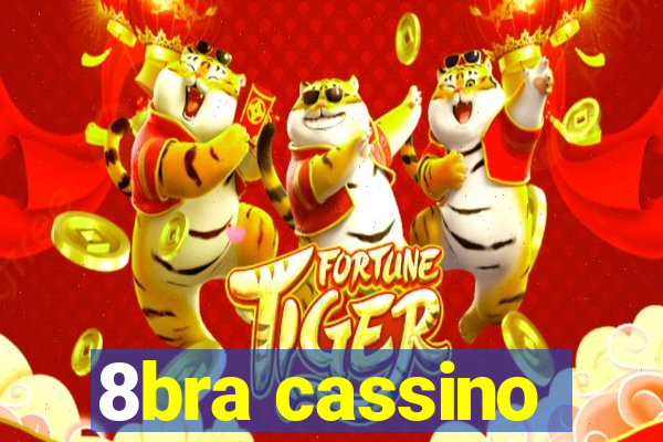 8bra cassino